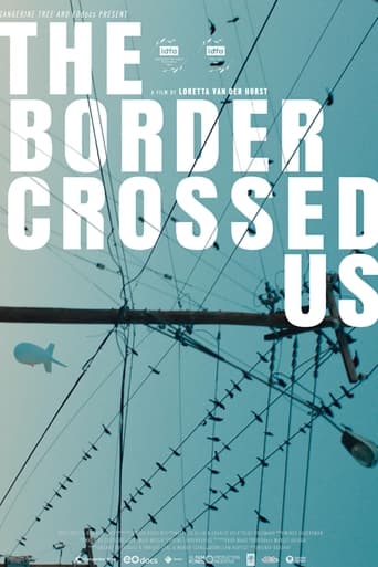 Poster of The Border Crossed Us