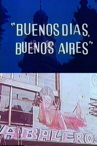 Poster of Buenos días, Buenos Aires