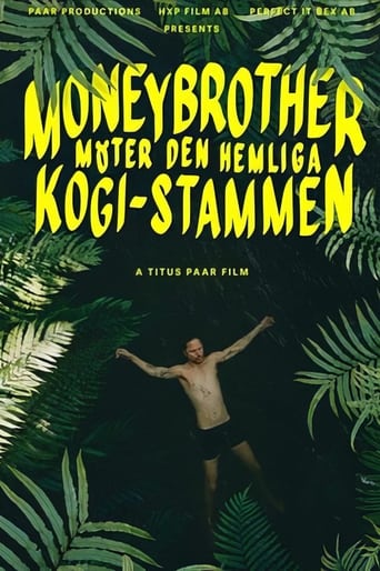 Poster of Moneybrother möter den hemliga Kogi-stammen