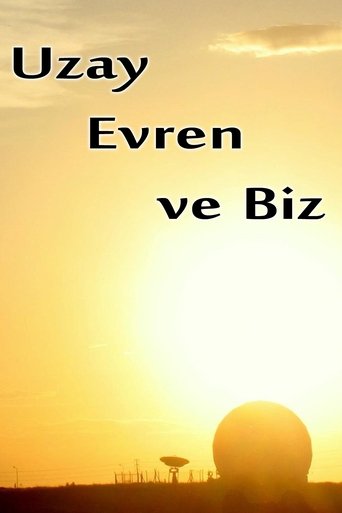 Portrait for Uzay Evren ve Biz - Season 1