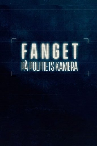 Portrait for Fanget på politiets kamera - Season 1