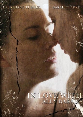 Poster of In Love with Ally Barker