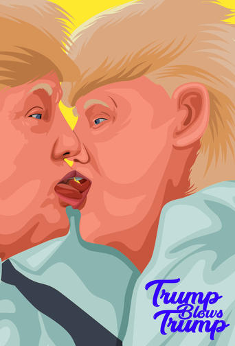 Poster of Trump Blows Trump