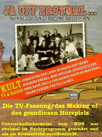 Poster of Ja uff erstmal! Winnetou unter Comedy-Geiern