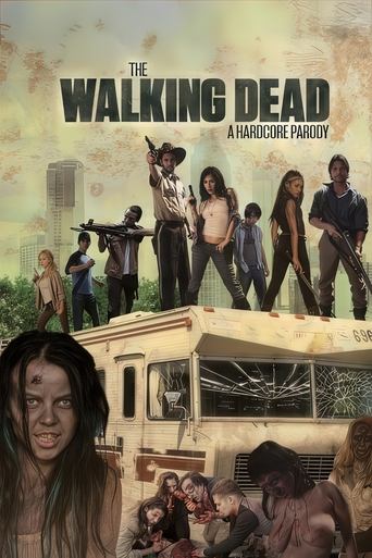 Poster of The Walking Dead: A Hardcore Parody