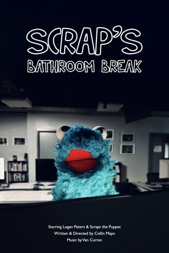 Poster of Scrap's Bathroom Break
