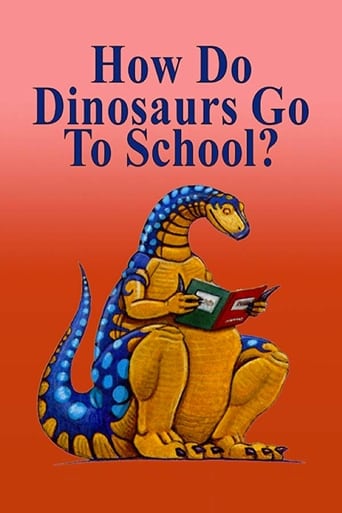 Poster of How Do Dinosaurs Go To School?