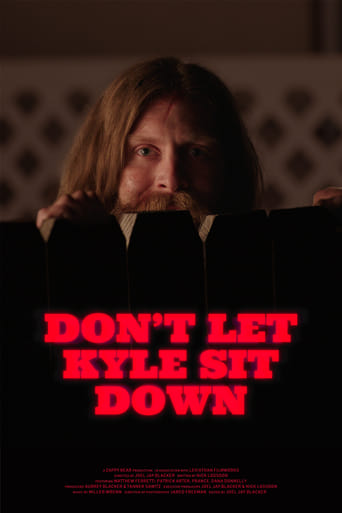 Poster of Don't Let Kyle Sit Down