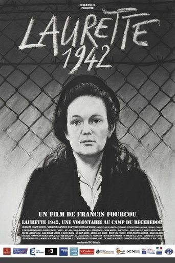 Poster of Laurette 1942, une volontaire au camp du Récébédou