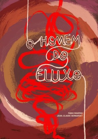 Poster of O homem do fluxo