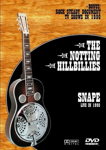 Poster of The Notting Hillbillies: Snape