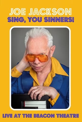 Poster of Joe Jackson: Sing, You Sinners! - Live at The Beacon Theatre