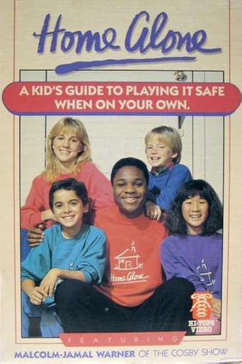 Poster of Home Alone: A Kid's Guide to Playing It Safe When on Your Own