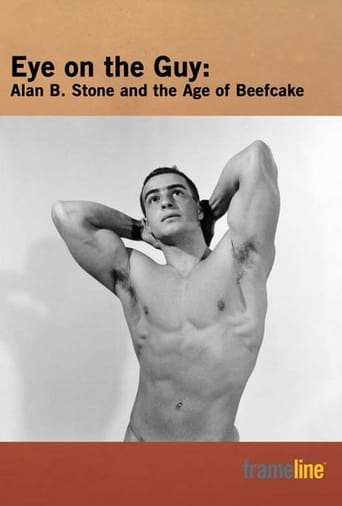 Poster of Eye on the Guy: Alan B. Stone & the Age of Beefcake