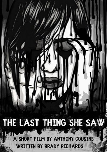 Poster of The Last Thing She Saw