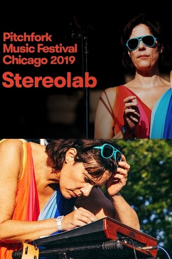 Poster of Stereolab: Pitchfork Music Festival 2019