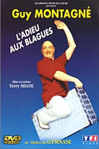 Poster of Guy Montagné - L'adieu aux blagues