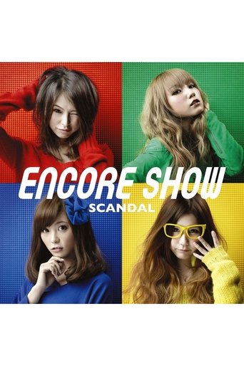Poster of SCANDAL - ENCORE SHOW [Limited Edition]
