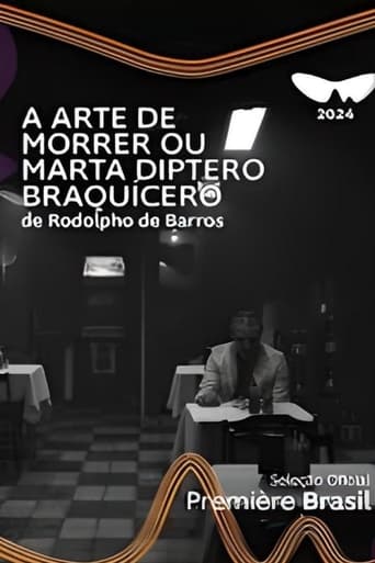 Poster of A Arte de Morrer ou Marta Diptero Braquícero