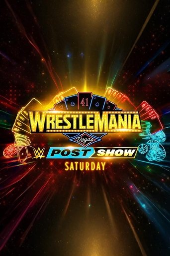 Poster of WrestleMania 41 Saturday Post-Show