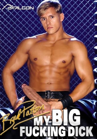 Poster of My Big Fucking Dick: Brad Patton