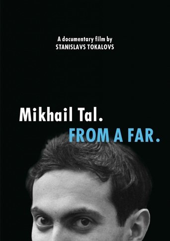 Poster of Mikhail Tal. From a Far