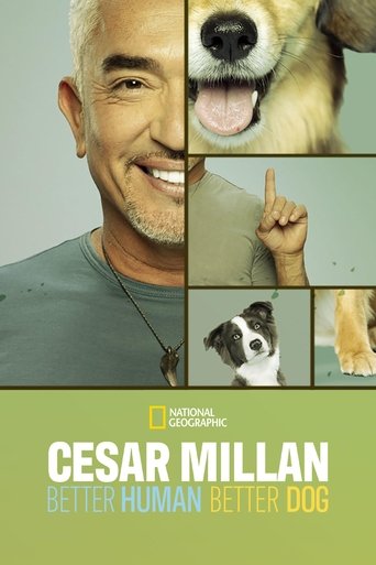 Portrait for Cesar Millan: Better Human, Better Dog - Season 3