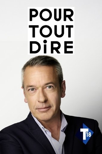 Poster of Pour tout dire