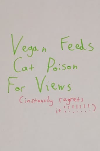 Poster of Vegan Feeds Cat Poison For Views