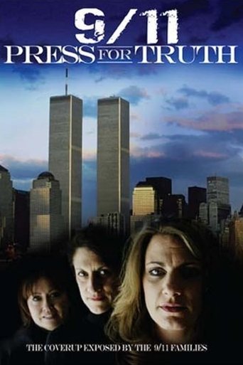 Poster of 9/11: Press for Truth