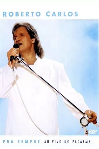 Poster of Roberto Carlos: Pra Sempre - Ao Vivo no Pacaembu