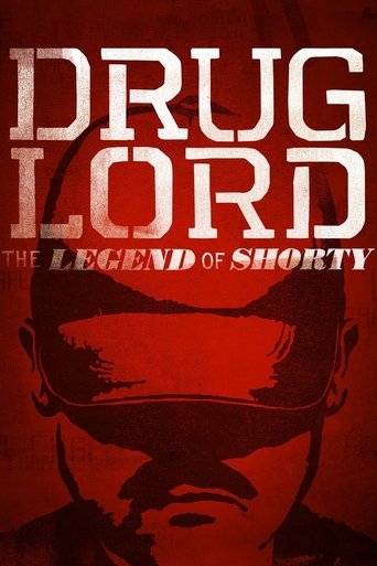 Poster of Drug Lord: The Legend of Shorty