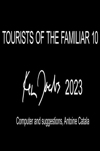 Poster of Tourists of the Familiar 10