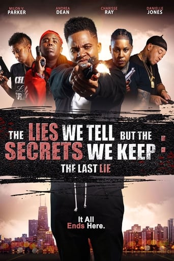 Poster of The Lies We Tell but the Secrets We Keep: The Last Lie