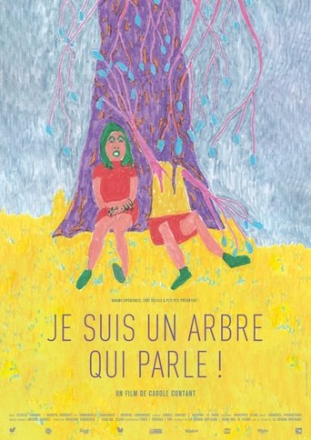 Poster of Je suis un arbre qui parle !