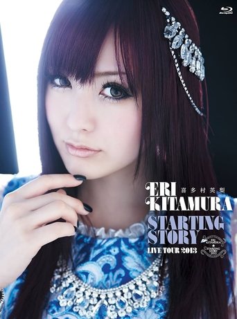 Poster of 喜多村英梨 STARTING STORY LIVE TOUR 2013