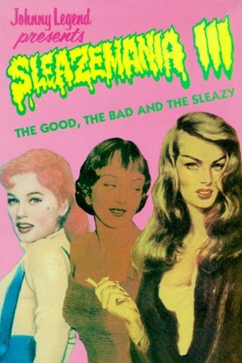 Poster of Sleazemania III: The Good, The Bad, and the Sleazy