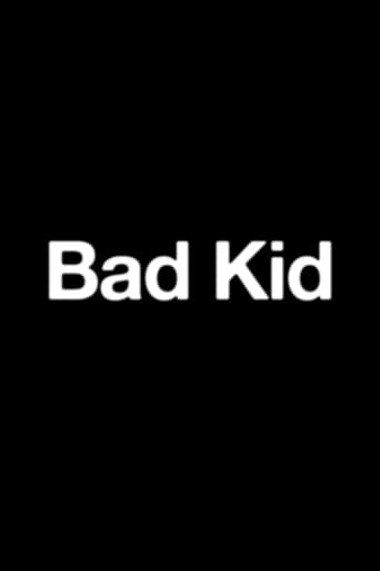 Poster of Bad Kid