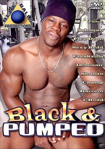 Poster of Black & Pumped