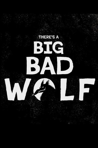 Poster of There's a Big Bad Wolf