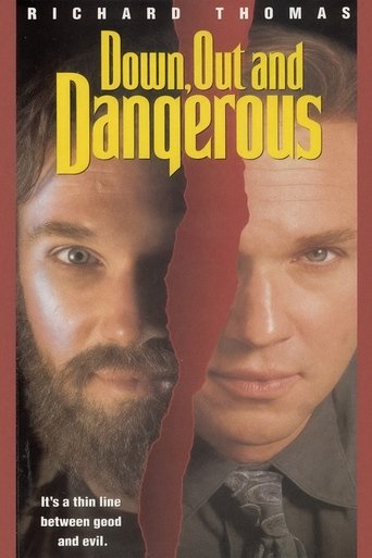 Poster of Down, Out and Dangerous