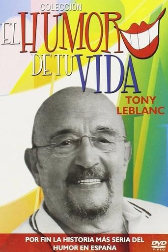 Poster of El humor de tu vida: Tony Leblanc