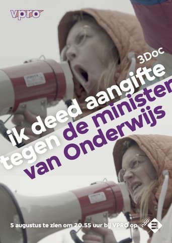 Poster of Ik deed aangifte tegen de minister van Onderwijs