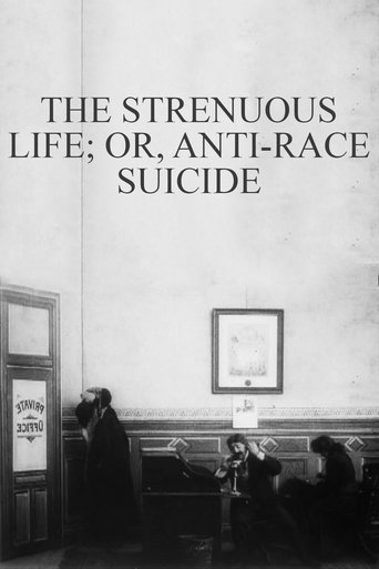 Poster of The Strenuous Life; or, Anti-Race Suicide