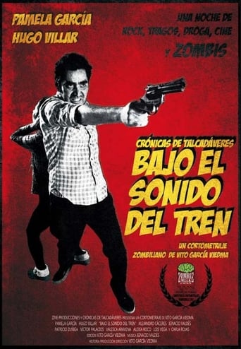 Poster of Bajo el sonido del tren