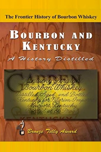 Poster of Bourbon & Kentucky: A History Distilled