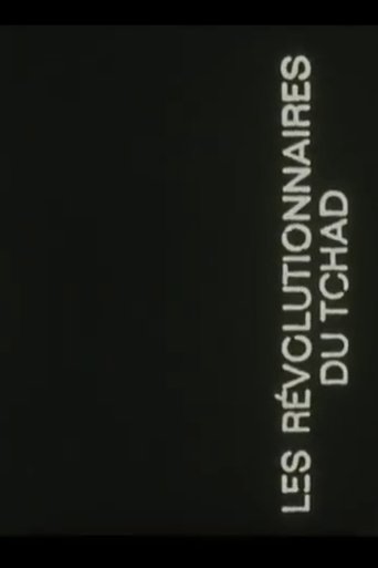 Poster of Les Révolutionnaires du Tchad