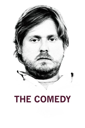 The Comedy Poster of The Comedy