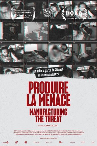 Poster of Manufacturing the Threat