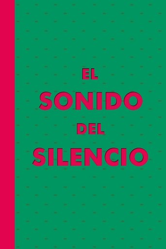 Poster of El Sonido del Silencio